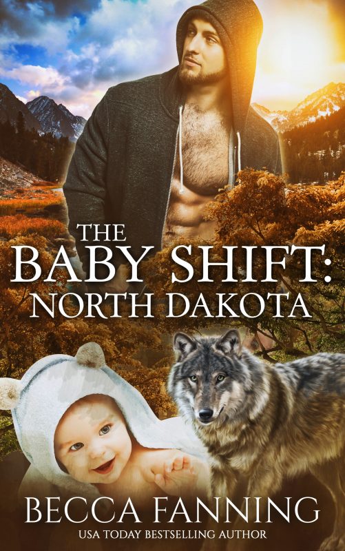 The Baby Shift: North Dakota (Shifter Babies of America Book 1)